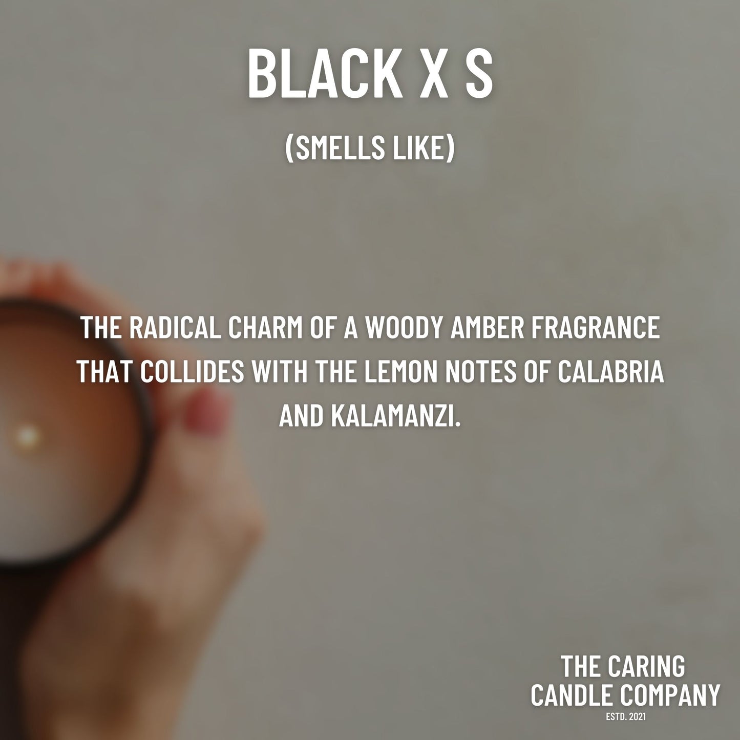 Black X S - The Caring Candle Company