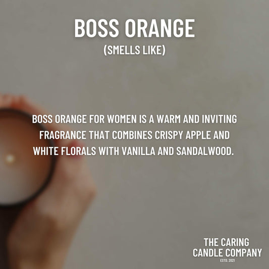 Boss Orange Fragrance - The Caring Candle Company