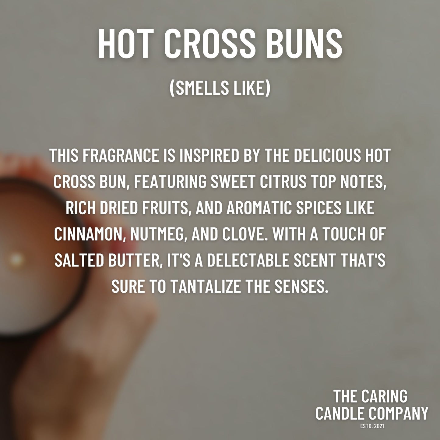 Hot Cross Buns - The Caring Candle Company