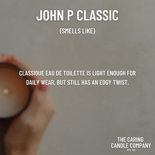 John P Classic - The Caring Candle Company