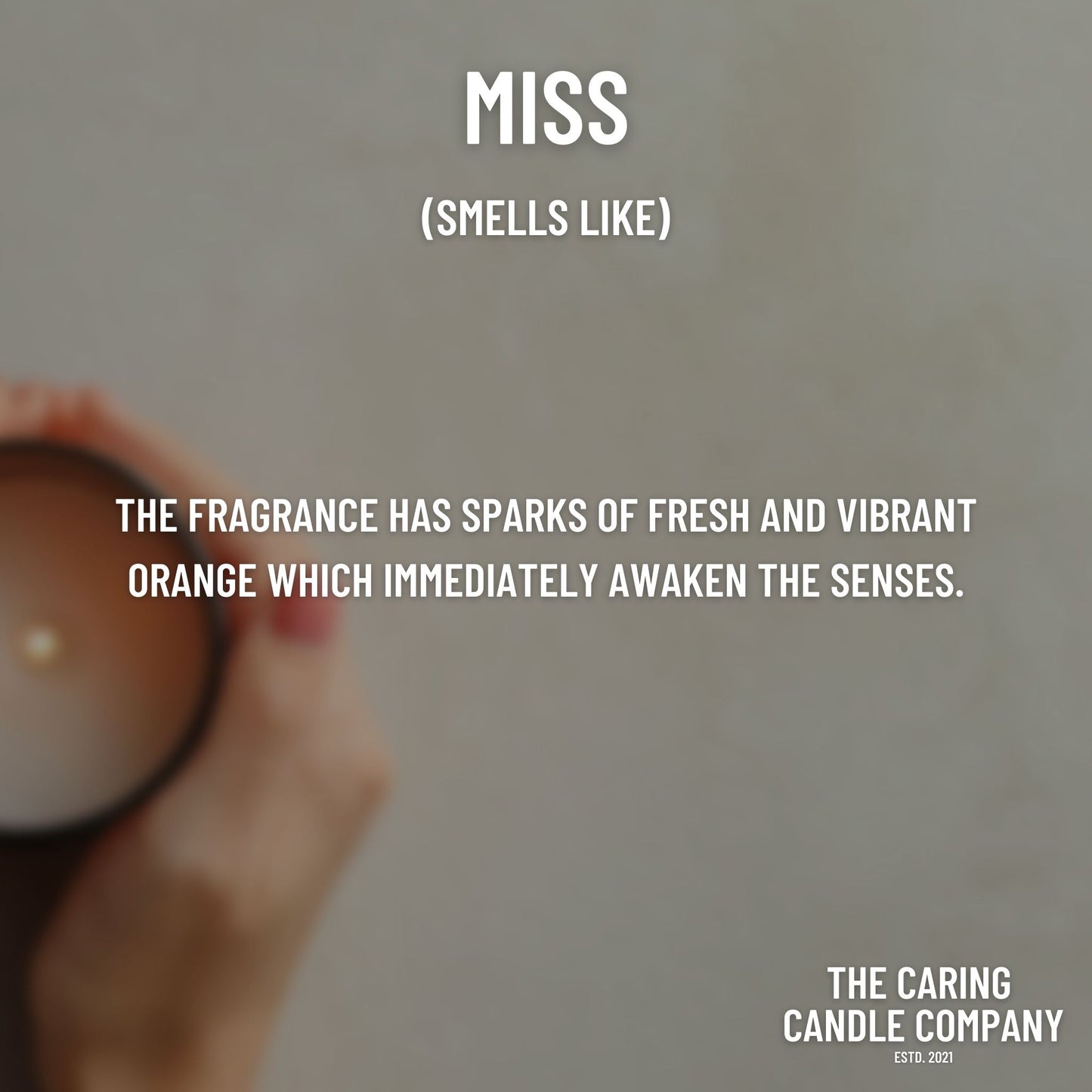 Miss - The Caring Candle Company