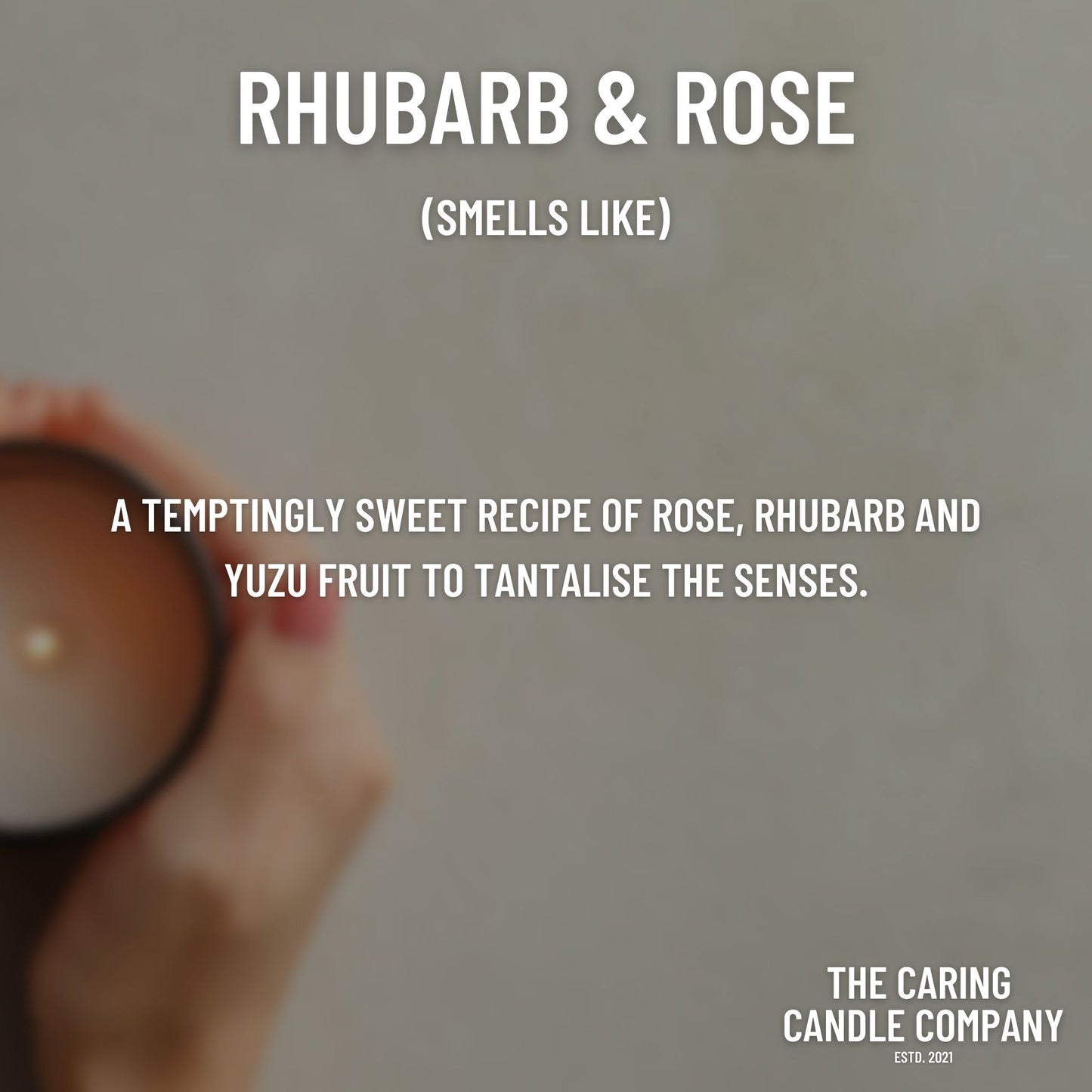 Rhubarb & Rose - The Caring Candle Company